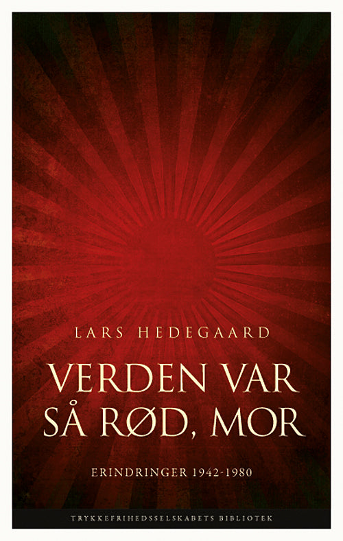 Verden var så rød, mor