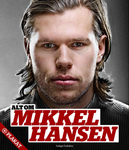 Alt om Mikkel Hansen (+ plakat)