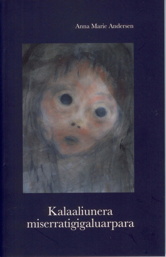 Kalaallunera misserratigaluarpara