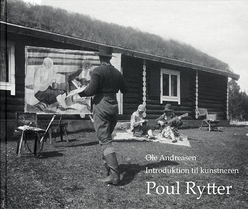 Introduktion  til kunstneren Poul Rytter