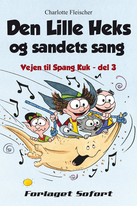 Den Lille Heks og sandets sang