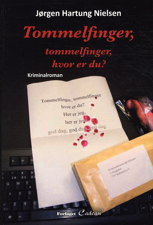 Tommelfinger, tommelfinger, hvor er du?