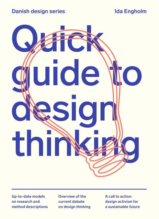 Quick Guide to Design Thinking