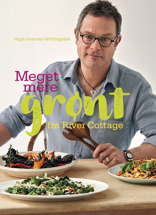 River Cottage - Meget mere grønt!
