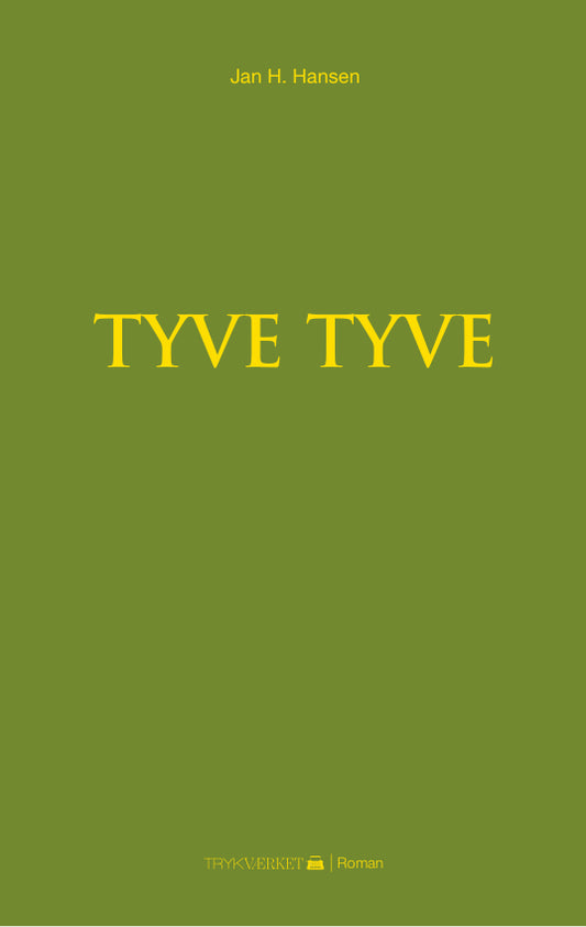 Tyve tyve