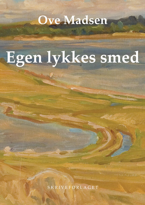 Egen lykkes smed