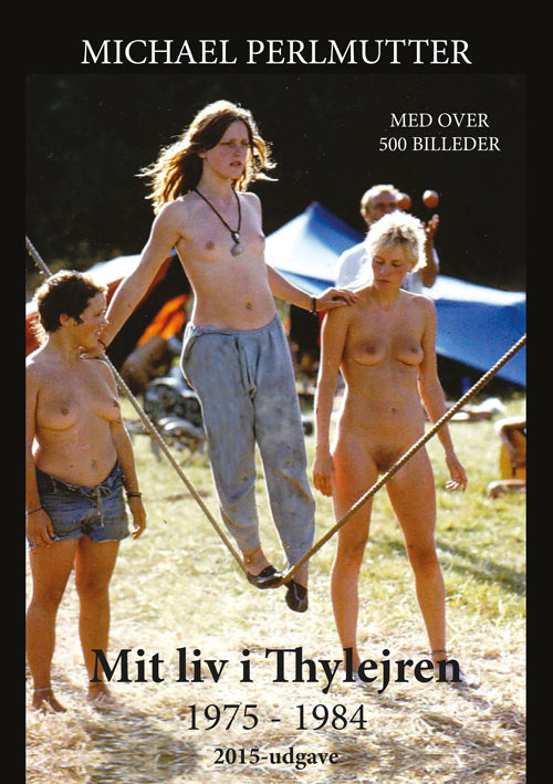 Mit Liv i Thylejren
