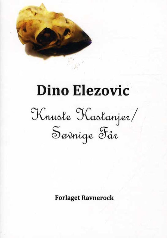 Knuste kastanjer/Søvninge får