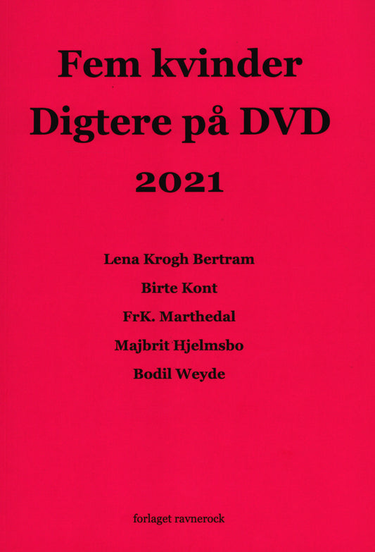 Fem kvinder Digtere på DVD 2021