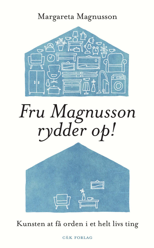 Fru Magnusson rydder op!
