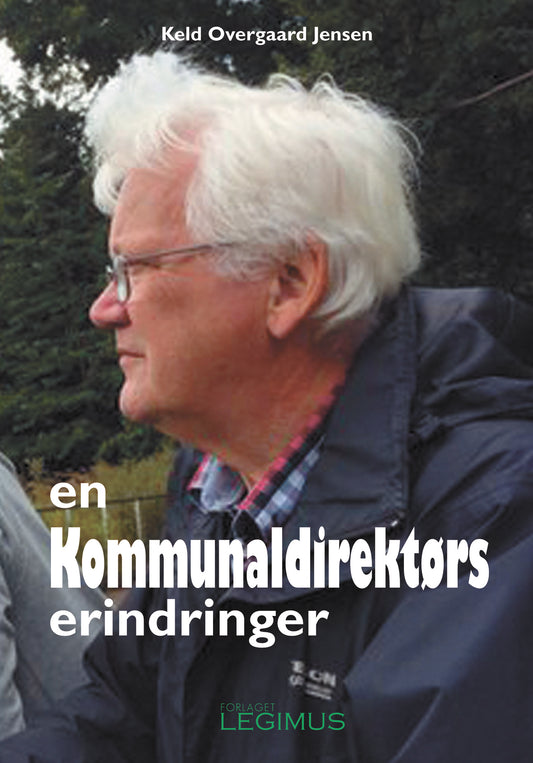 En kommunaldirektørs erindringer