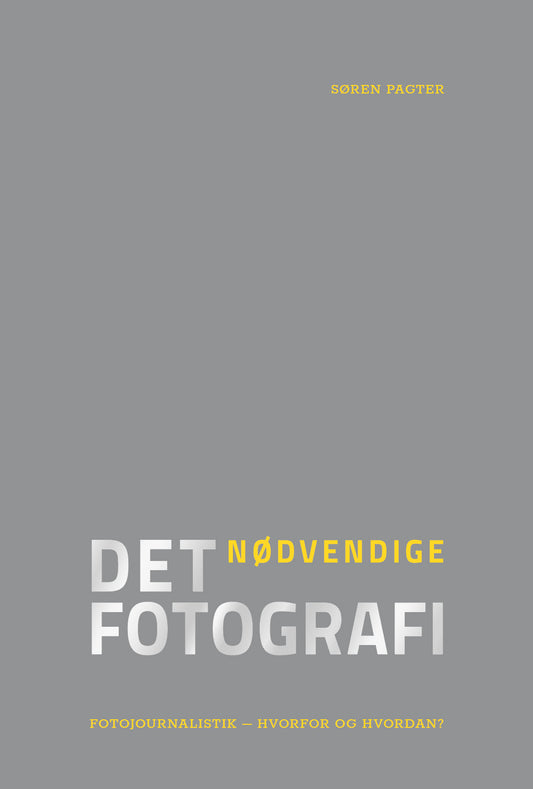 Det nødvendige fotografi