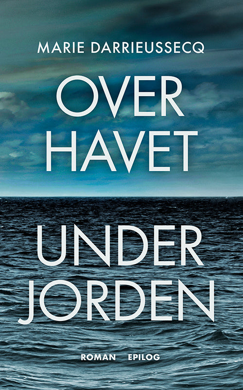 Over havet under jorden
