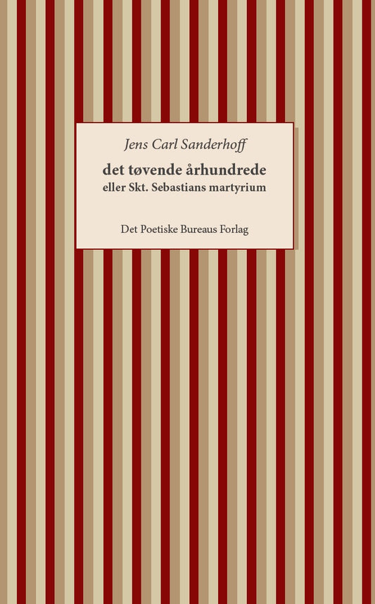 det tøvende århundrede