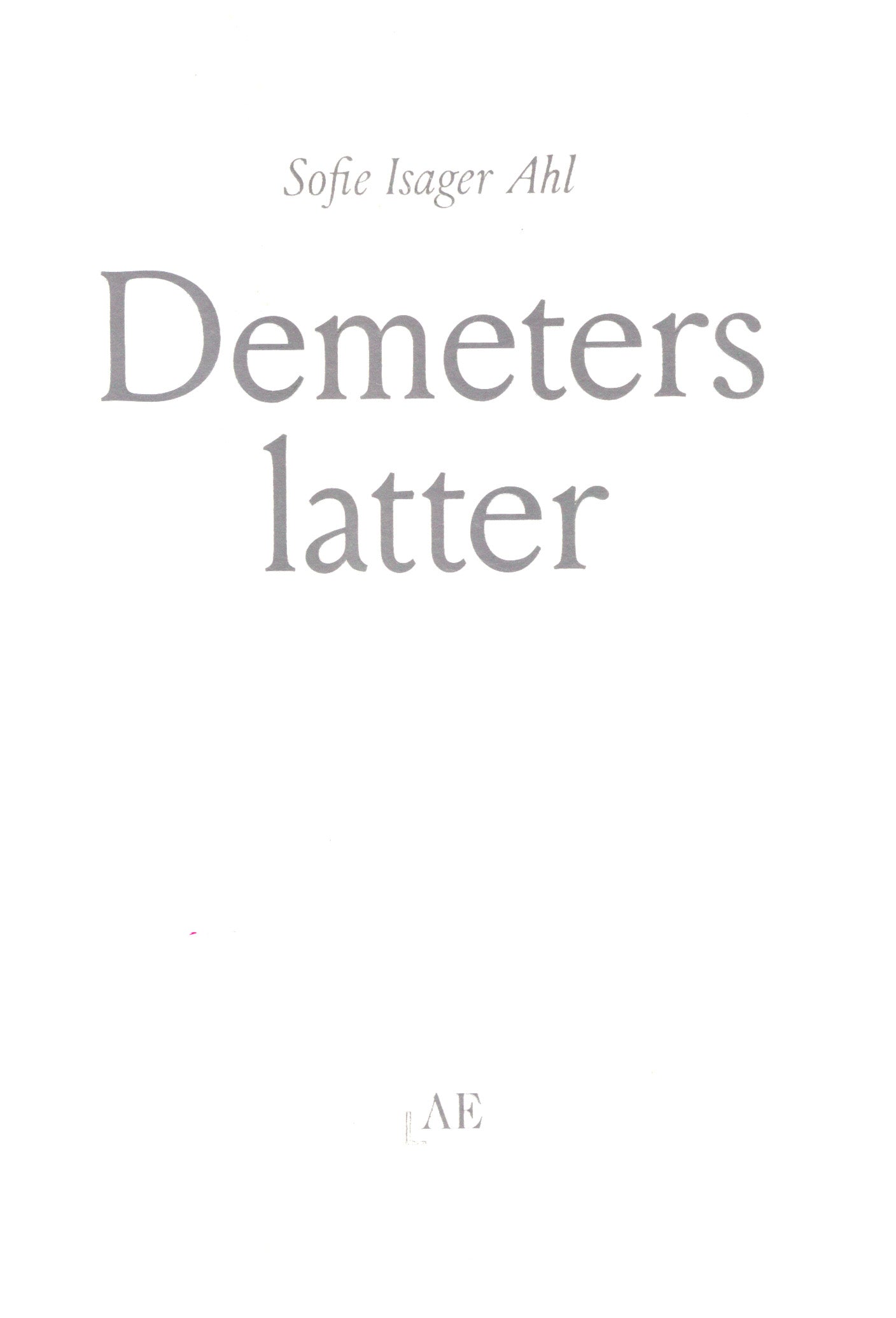 Demeters latter