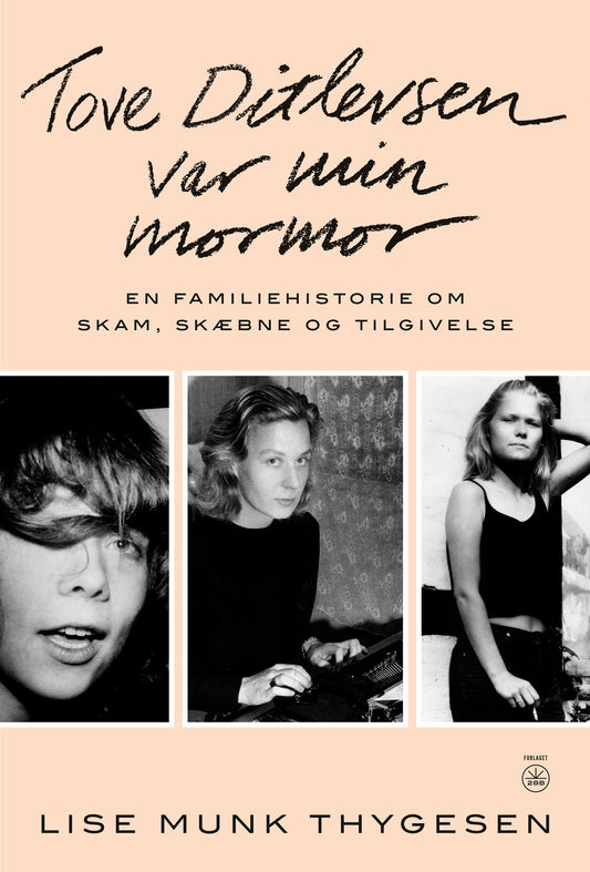 TOVE DITLEVSEN VAR MIN MORMOR