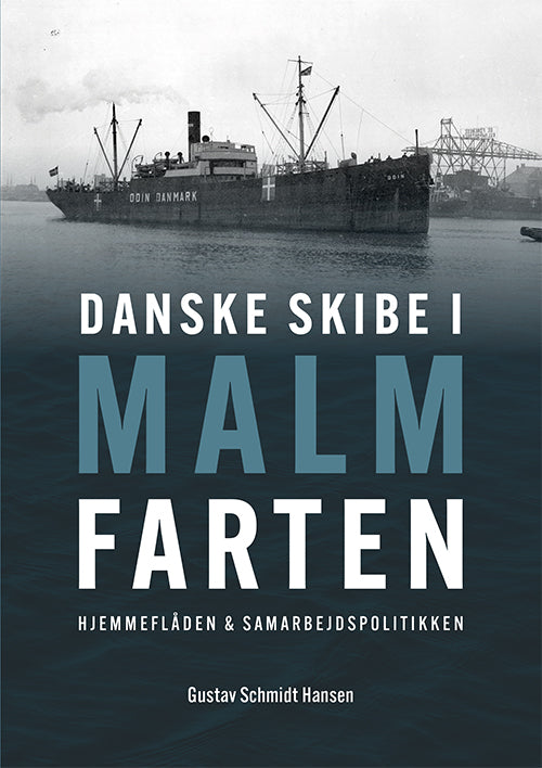 Danske skibe i malmfarten