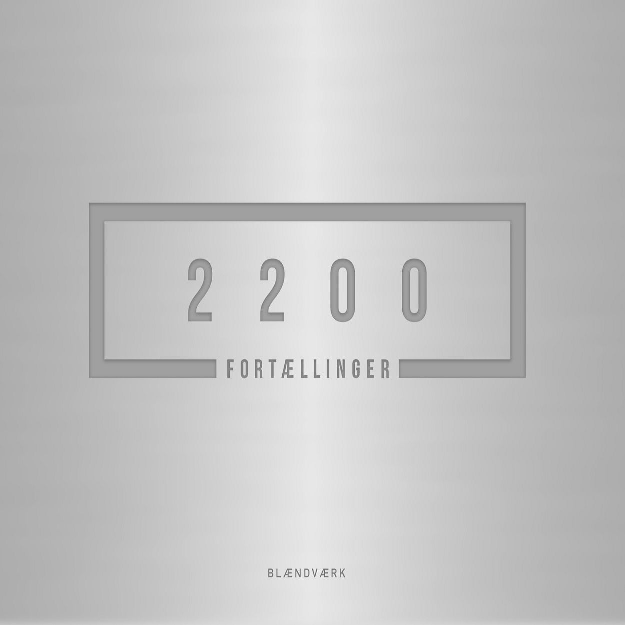 2200 FORTÆLLINGER
