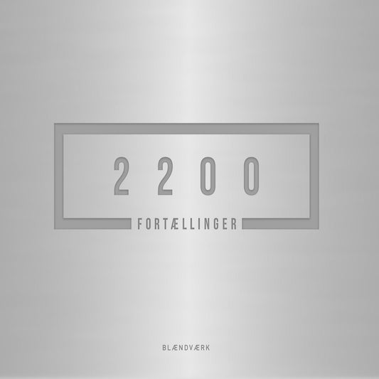 2200 FORTÆLLINGER