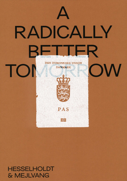 A Radically Better Tomorrow