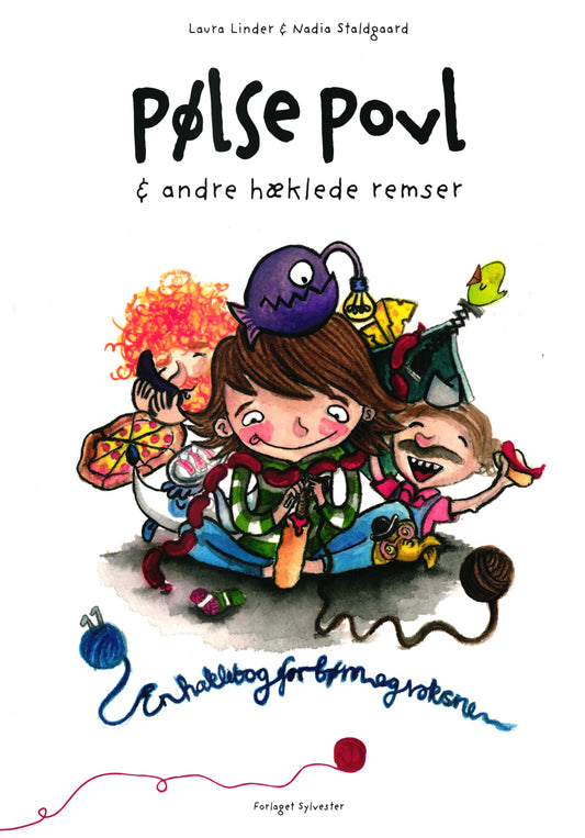 Pølse Povl & andre hæklede remser