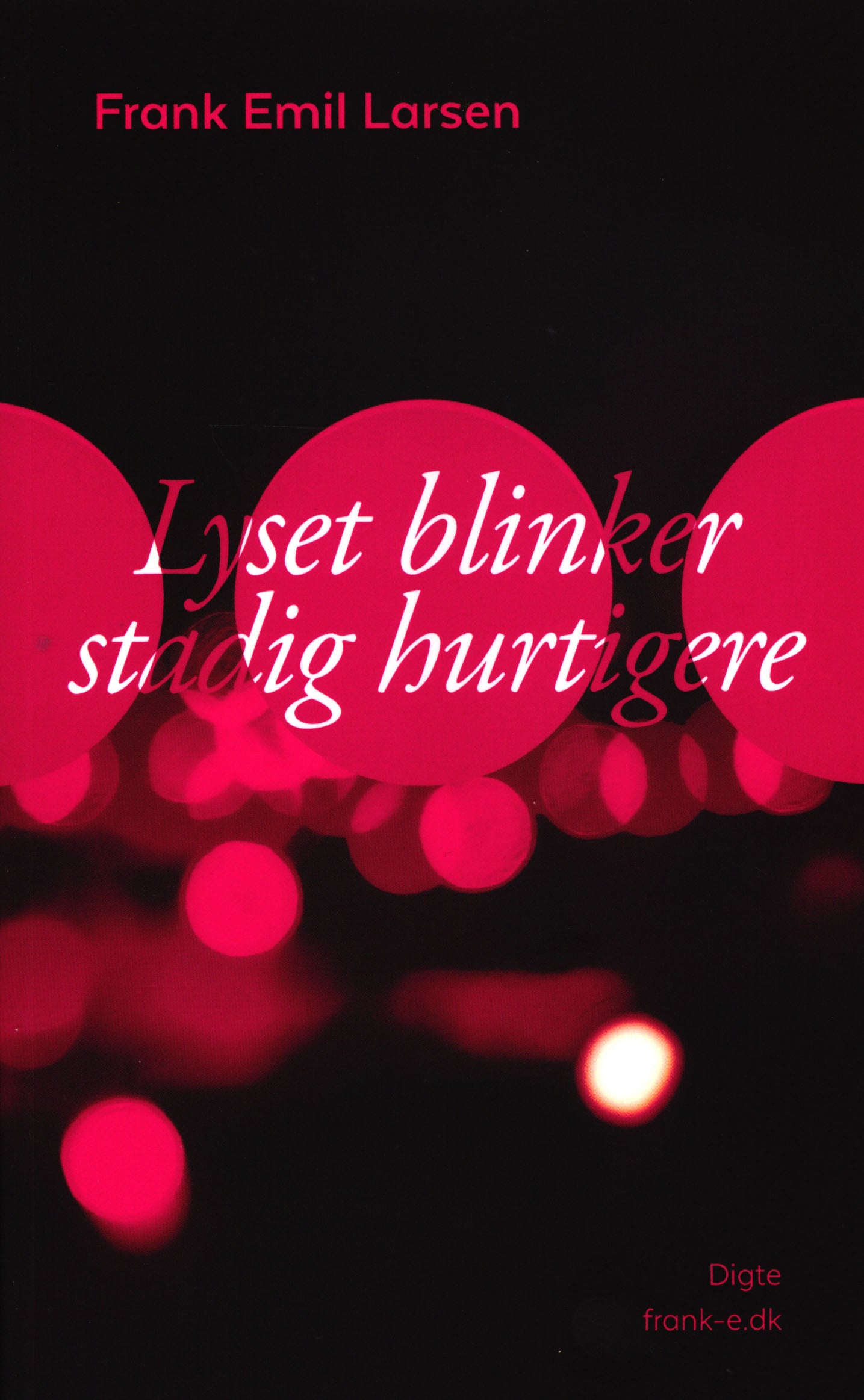 Lyset blinker stadig hurtigere