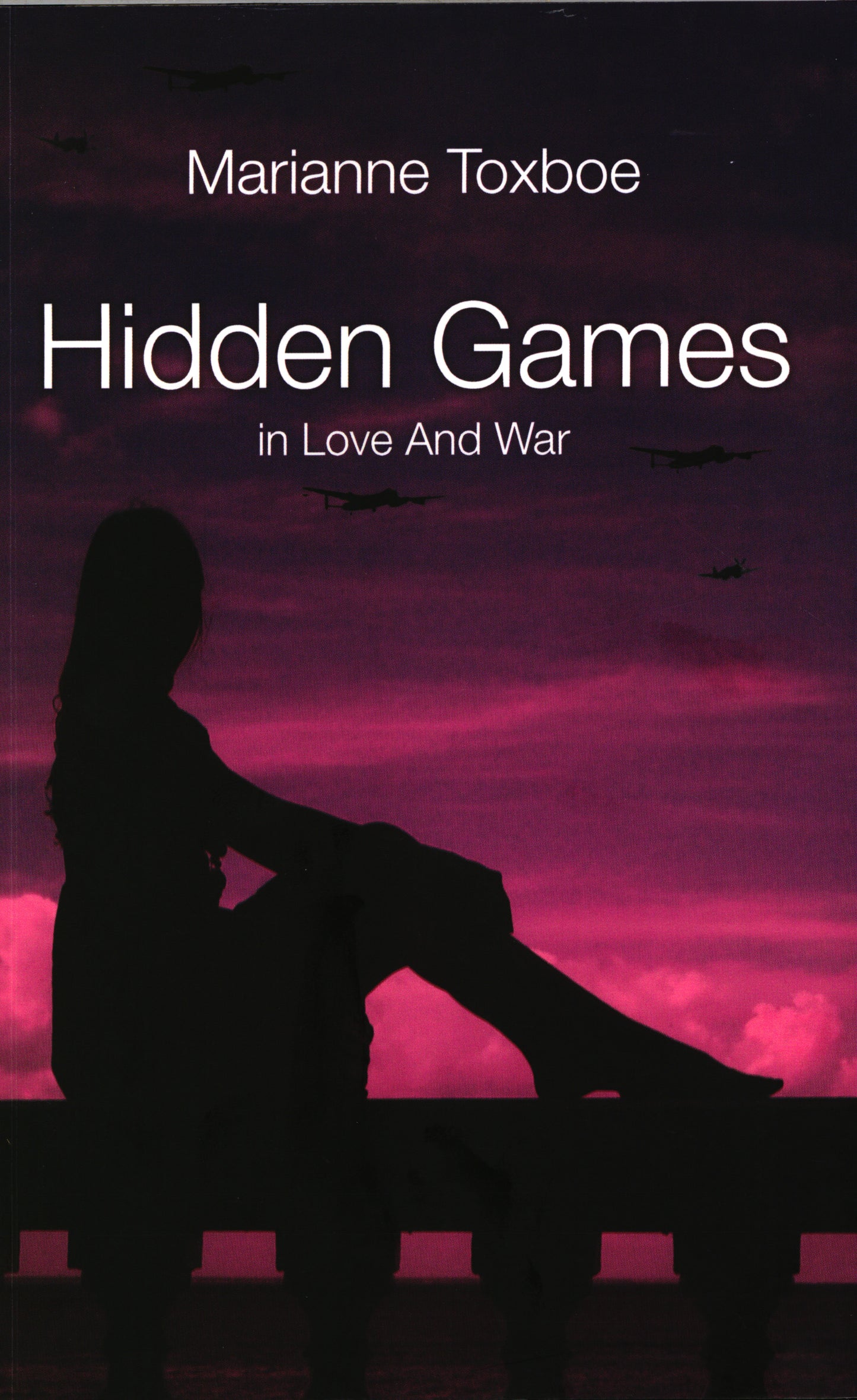 Hidden Games - in Love And War