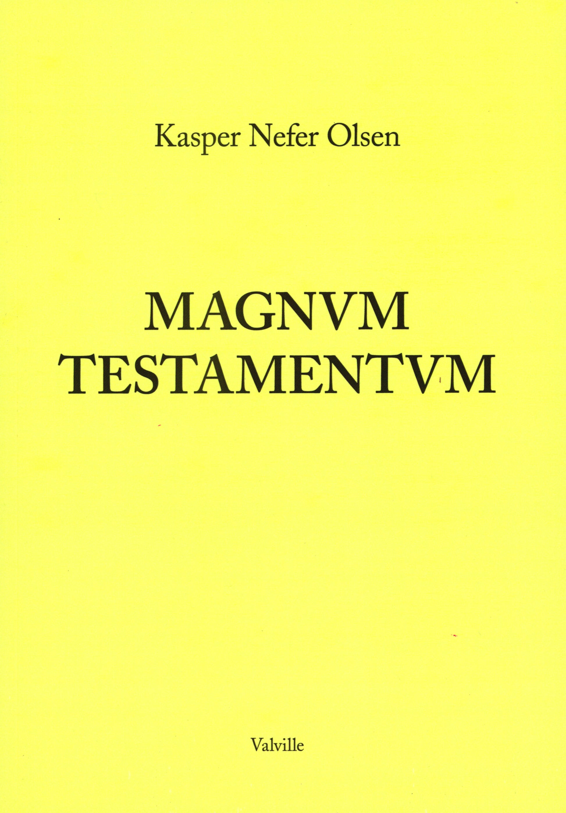 Magnvm Testamentvm