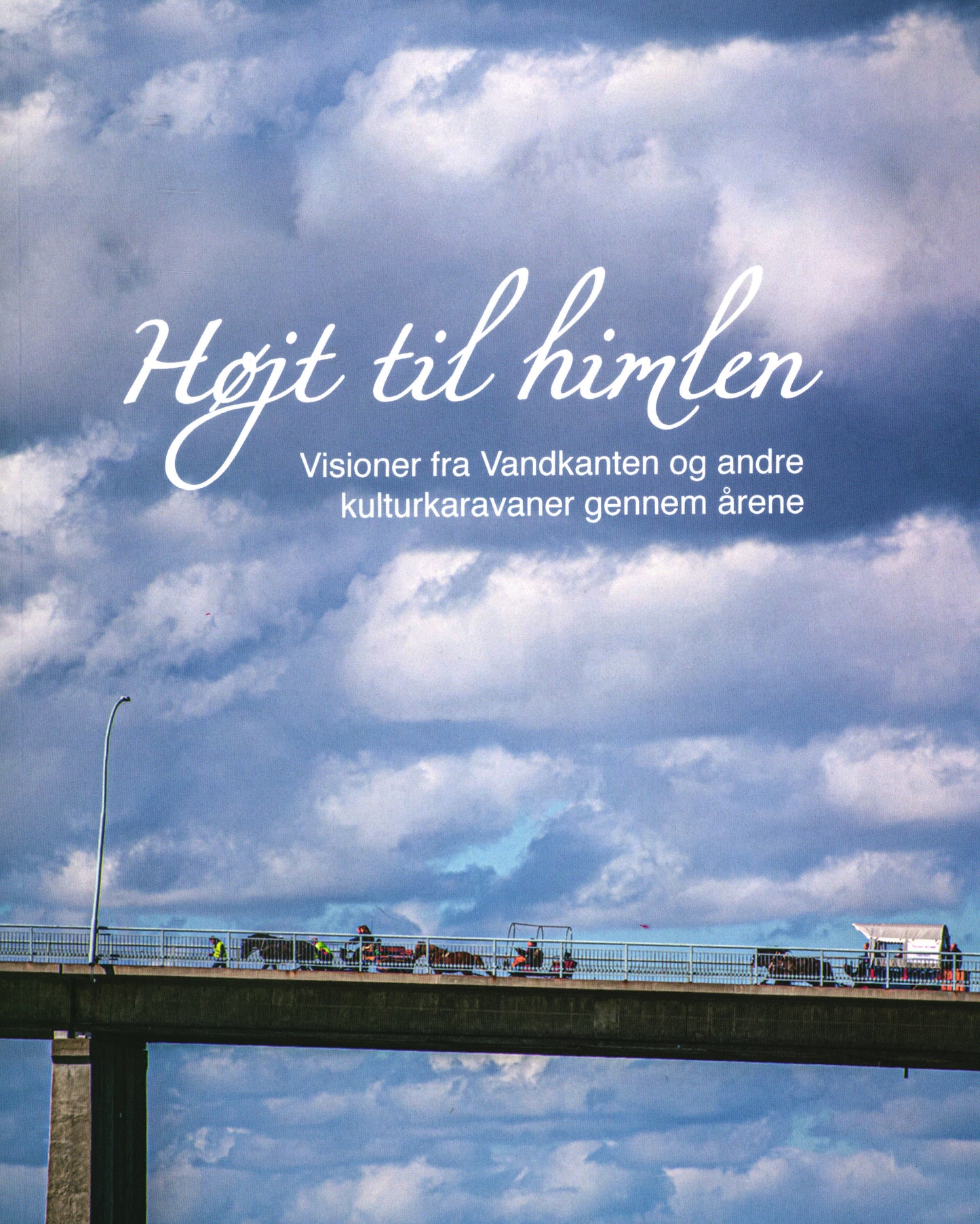 Højt til himlen