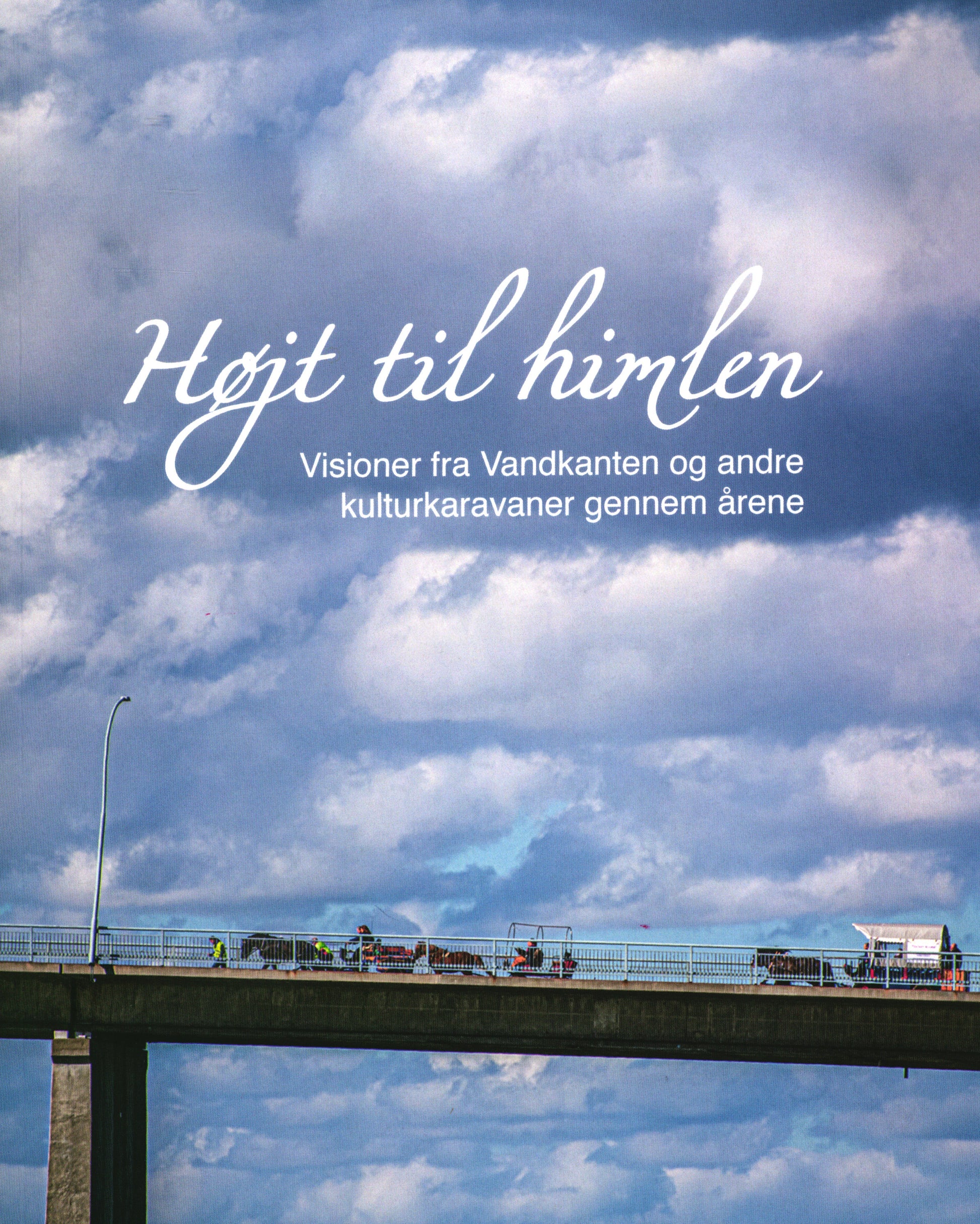 Højt til himlen