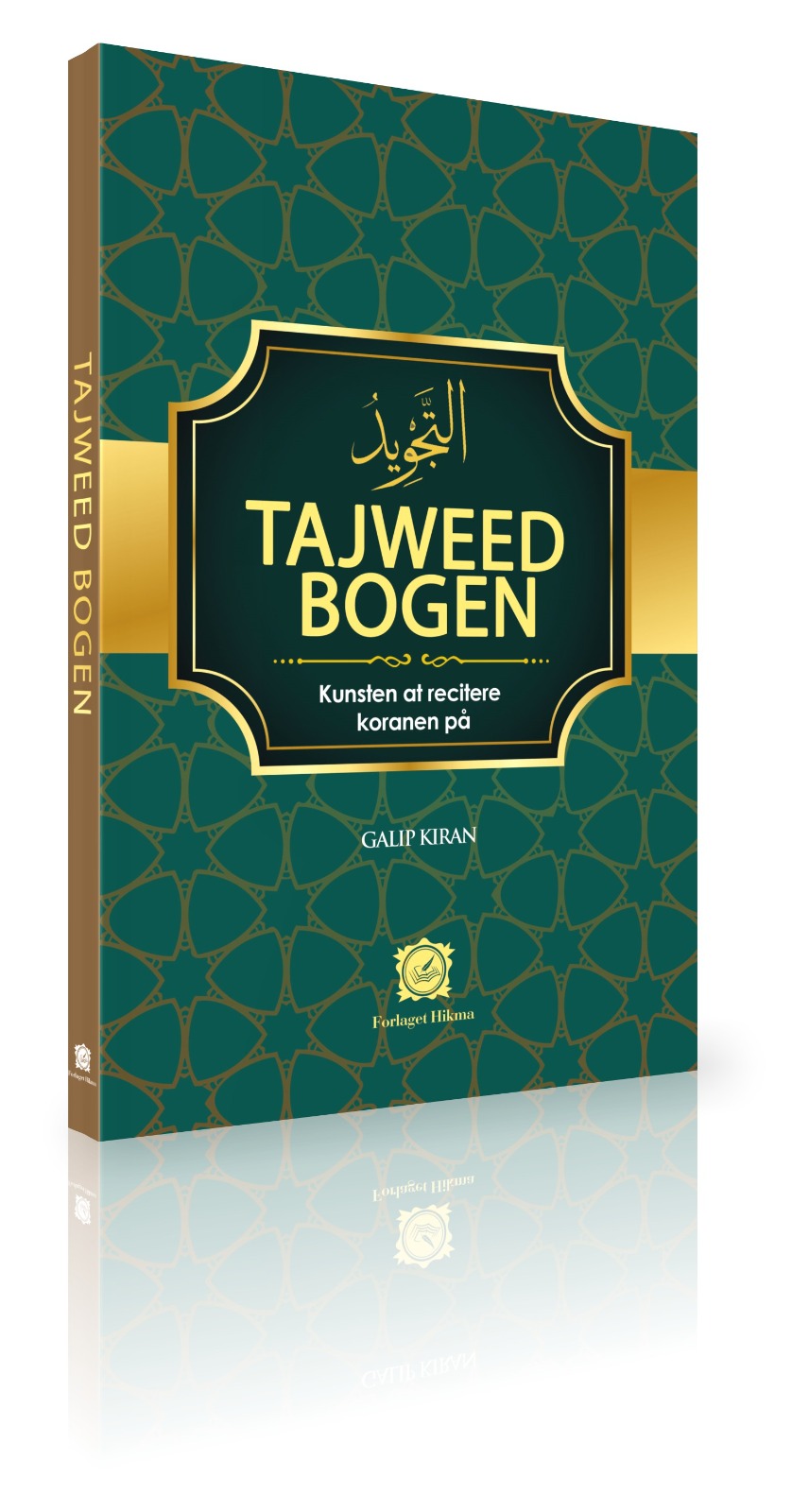 Tajweed bogen -  kunsten at recitere koranen på