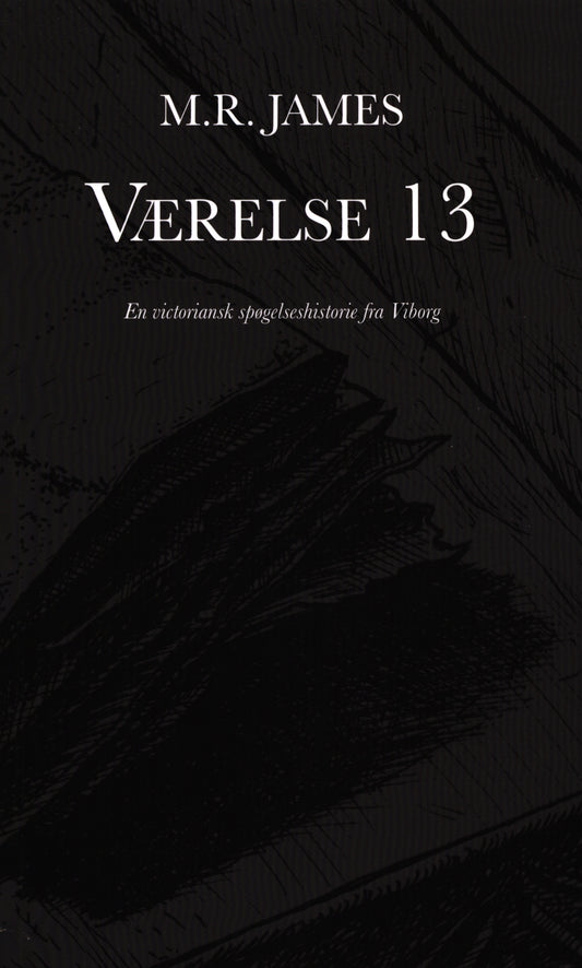 Værelse 13 - en victoriansk spøgelseshistorie fra Viborg