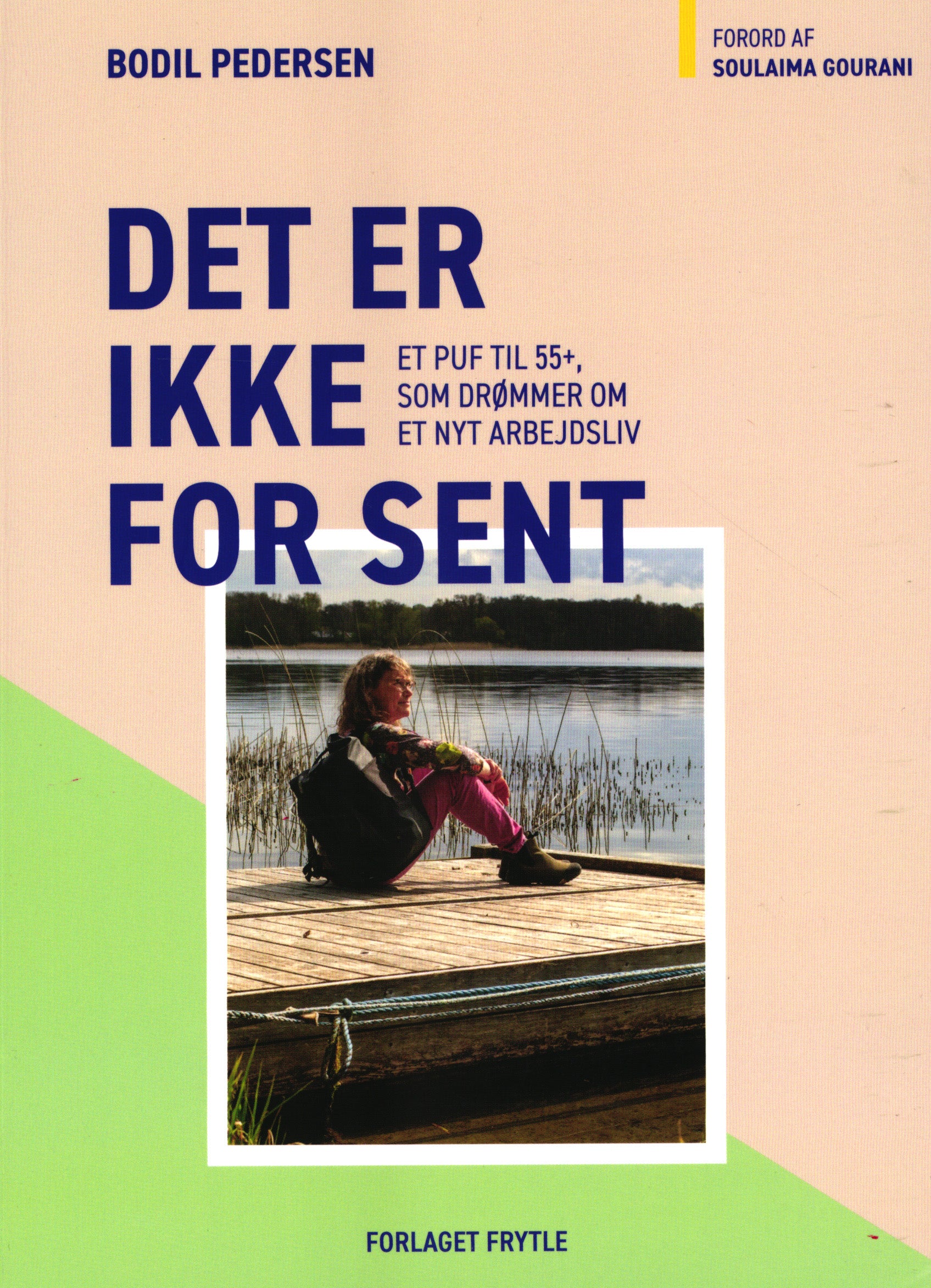 Det er ikke for sent