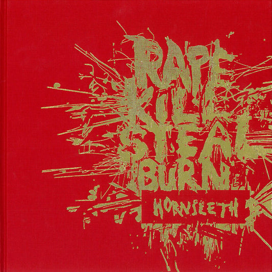 RAPE KILL STEAL BURN