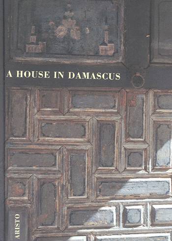 A House in Damascus