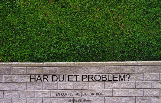 Har du et problem?