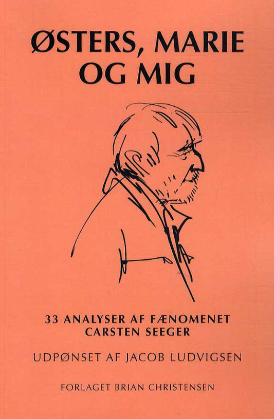 Østers, Marie og mig