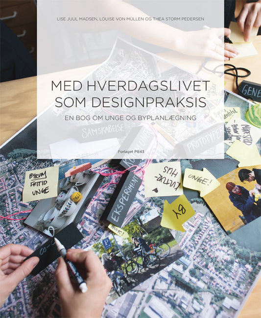 Med hverdagslivet som designpraksis