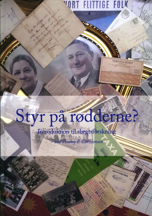 Styr på rødderne? Introduktion til slægtsforskning