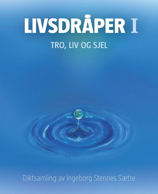 Livsdråper I