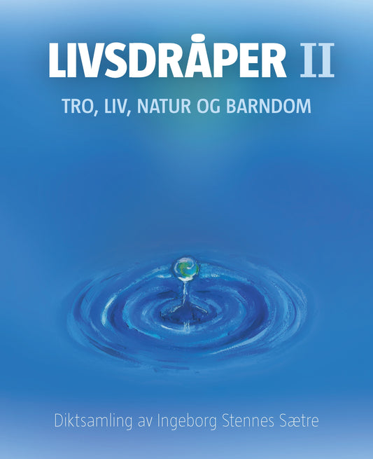 Livsdråper II