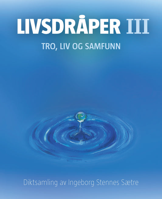 Livsdråper III
