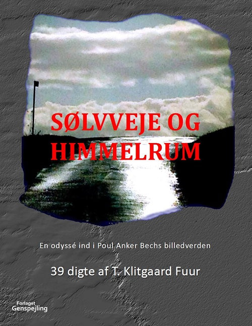 Sølvveje og himmelrum