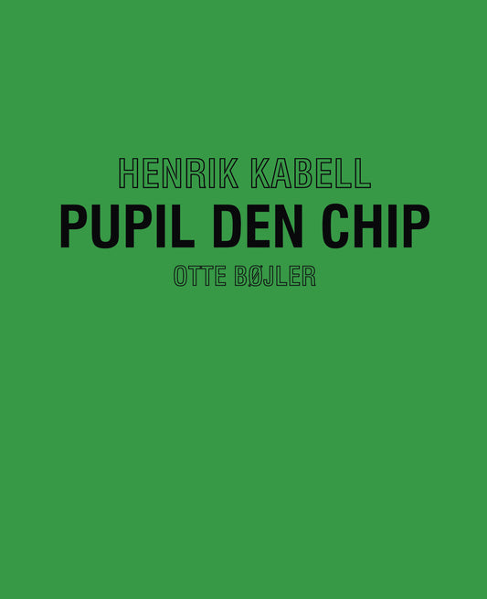 Pupil den chip