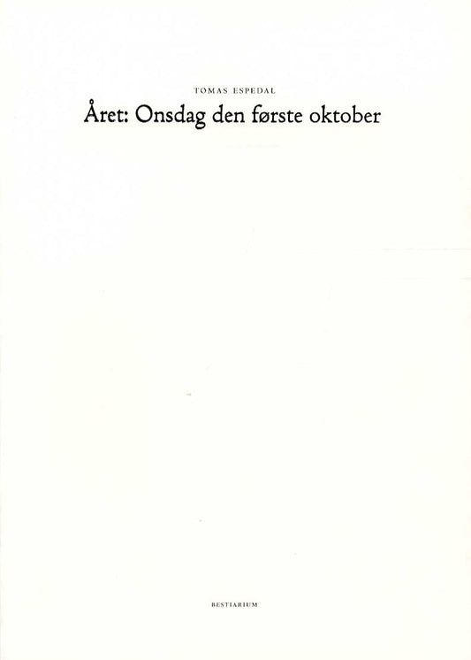 Året: Onsdag den første oktober