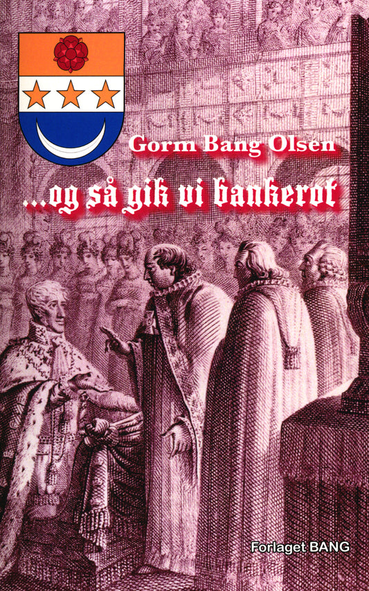 ..Og så gik vi bankerot