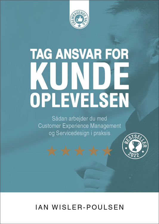 Tag ansvar for kundeoplevelsen
