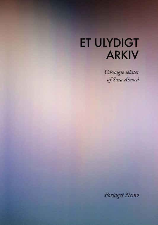 Et ulydigt arkiv